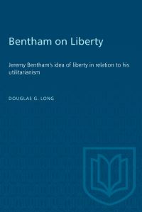 Book Cover for Bentham on Liberty by Douglas Long