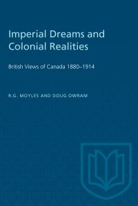 Book Cover for Imperial Dreams and Colonial Realities by RG Moyles