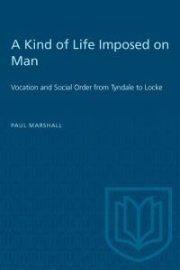 Book Cover for A Kind of Life Imposed on Man by Paul A Marshall