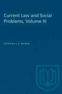 Book Cover for Current Law and Social Problems, Volume III by EE Palmer