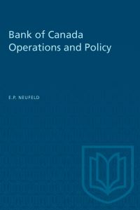 Book Cover for Bank of Canada Operations and Policy by Edward Neufeld