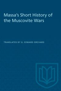 Book Cover for Massa's Short History of the Muscovite Wars by G Edward Orchard