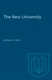 Book Cover for The New University by Murray G Ross