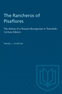Book Cover for The Rancheros of Pisaflores by Frans J Schryer