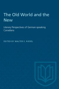 Book Cover for The Old World and the New by Walter E Riedel