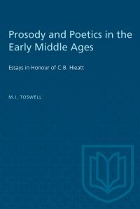 Book Cover for Prosody and Poetics in the Early Middle Ages by MJ Toswell