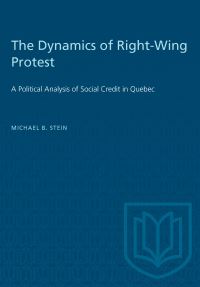 Book Cover for The Dynamics of Right-Wing Protest by Michael B Stein