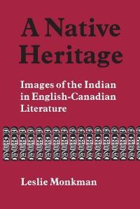 Book Cover for A Native Heritage by Leslie Monkman