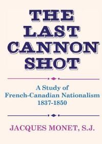 Book Cover for The Last Cannon Shot by Jacques Monet