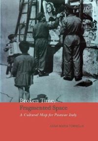 Book Cover for Broken Time, Fragmented Space by Anna Maria Torriglia
