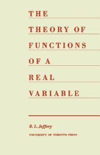 Book Cover for The Theory of Functions of a Real Variable (Second Edition) by Ralph Jeffery