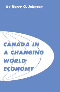 Book Cover for Canada in a Changing World Economy by Harry Johnson