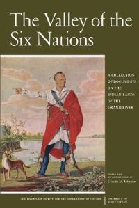 Book Cover for The Valley of the Six Nations by Charles M Johnston