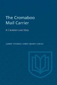 Book Cover for The Cromaboo Mail Carrier by James Thomas Jones