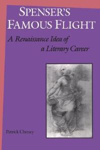 Book Cover for Spenser's Famous Flight by Patrick Cheney