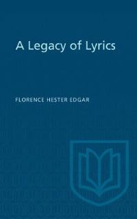 Book Cover for A Legacy of Lyrics by Florence Hester Edgar
