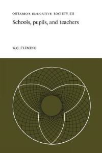 Book Cover for Schools, Pupils, and Teachers by WG Fleming