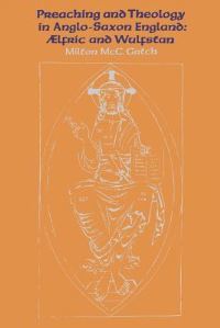 Book Cover for Preaching and Theology in Anglo-Saxon England by Milton McC Gatch
