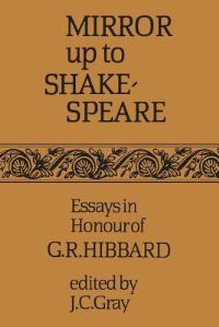 Book Cover for Mirror Up to Shakespeare by Jack Cooper Gray