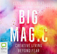 Book Cover for Big Magic by Elizabeth Gilbert