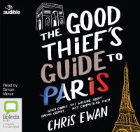 Book Cover for The Good Thief's Guide to Paris by Chris Ewan