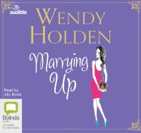 Book Cover for Marrying Up by Wendy Holden