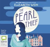Book Cover for The Pearl Thief by Elizabeth Wein, Maggie Service
