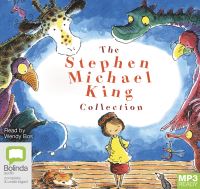 Book Cover for The Stephen Michael King Collection by Stephen Michael King, Stephen Michael King