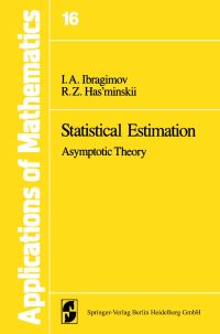 Book Cover for Statistical Estimation by IA Ibragimov, RZ Hasminskii