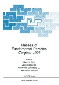 Book Cover for Masses of Fundamental Particles by Maurice Lévy, Jean Liopoulos, Raymond Gastmans, JeanMarc Gérard
