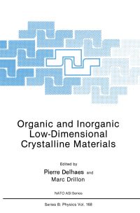 Book Cover for Organic and Inorganic Low-Dimensional Crystalline Materials by Pierre Delhaes, Marc Drillon