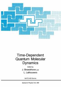 Book Cover for Time-Dependent Quantum Molecular Dynamics by J Broeckhove, L Lathouwers