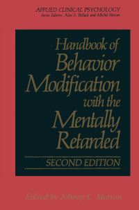 Book Cover for Handbook of Behavior Modification With the Mentally Retarded by Johnny L Matson