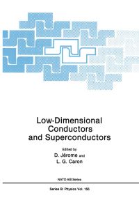 Book Cover for Low-Dimensional Conductors and Superconductors by D Jerome, LG Caron