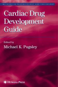 Book Cover for Cardiac Drug Development Guide by Michael K Pugsley