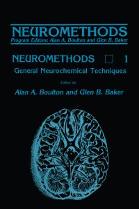Book Cover for General Neurochemical Techniques by Alan A Boulton, Glen B Baker
