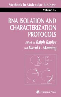 Book Cover for RNA Isolation and Characterization Protocols by Ralph Rapley, David L Manning