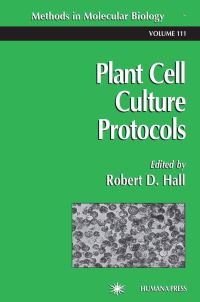 Book Cover for Plant Cell Culture Protocols by Robert D Hall