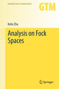 Book Cover for Analysis on Fock Spaces by Kehe Zhu