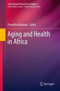 Book Cover for Aging and Health in Africa by Pranitha Maharaj