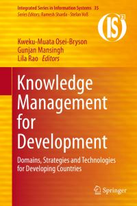 Book Cover for Knowledge Management for Development by KwekuMuata OseiBryson, Gunjan Mansingh, Lila Rao
