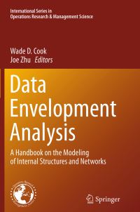 Book Cover for Data Envelopment Analysis by Wade D Cook, Joe Zhu