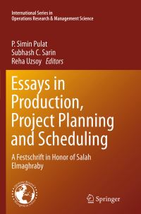 Book Cover for Essays in Production, Project Planning and Scheduling by Salah E Elmaghraby