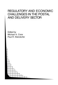 Book Cover for Regulatory and Economic Challenges in the Postal and Delivery Sector by Michael A Crew, Paul R Kleindorfer