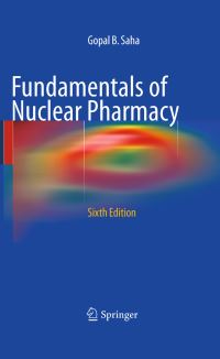 Book Cover for Fundamentals of Nuclear Pharmacy by Gopal B Saha