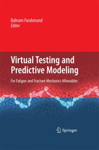 Book Cover for Virtual Testing and Predictive Modeling by Bahram Farahmand