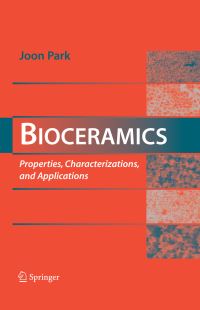 Book Cover for Bioceramics by Joon Park