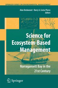 Book Cover for Science of Ecosystem-Based Management by Alan Desbonnet, Barry A CostaPierce