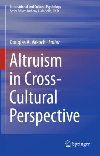 Book Cover for Altruism in Cross-Cultural Perspective by Douglas A Vakoch
