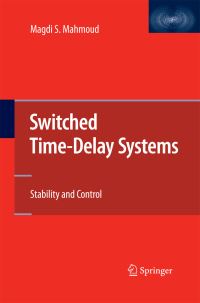 Book Cover for Switched Time-Delay Systems by Magdi S Mahmoud